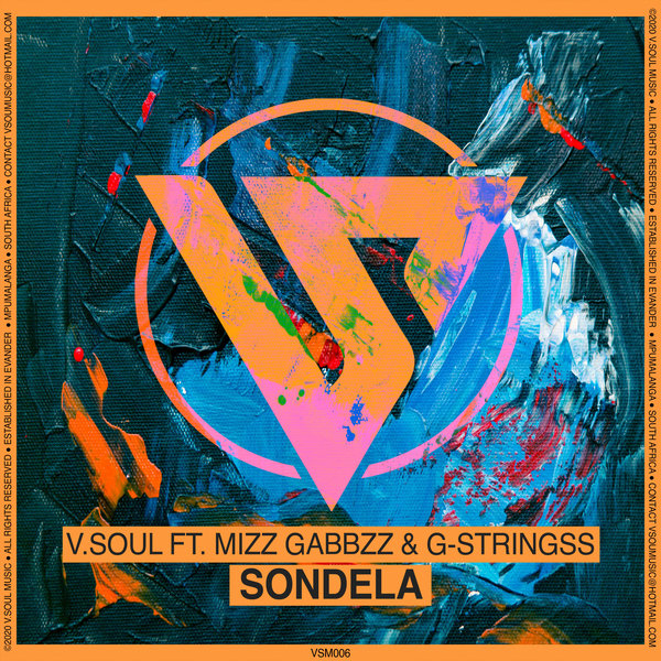 V.Soul, G-Strings, Mizz Gabbzz - Sondela [VSM006]